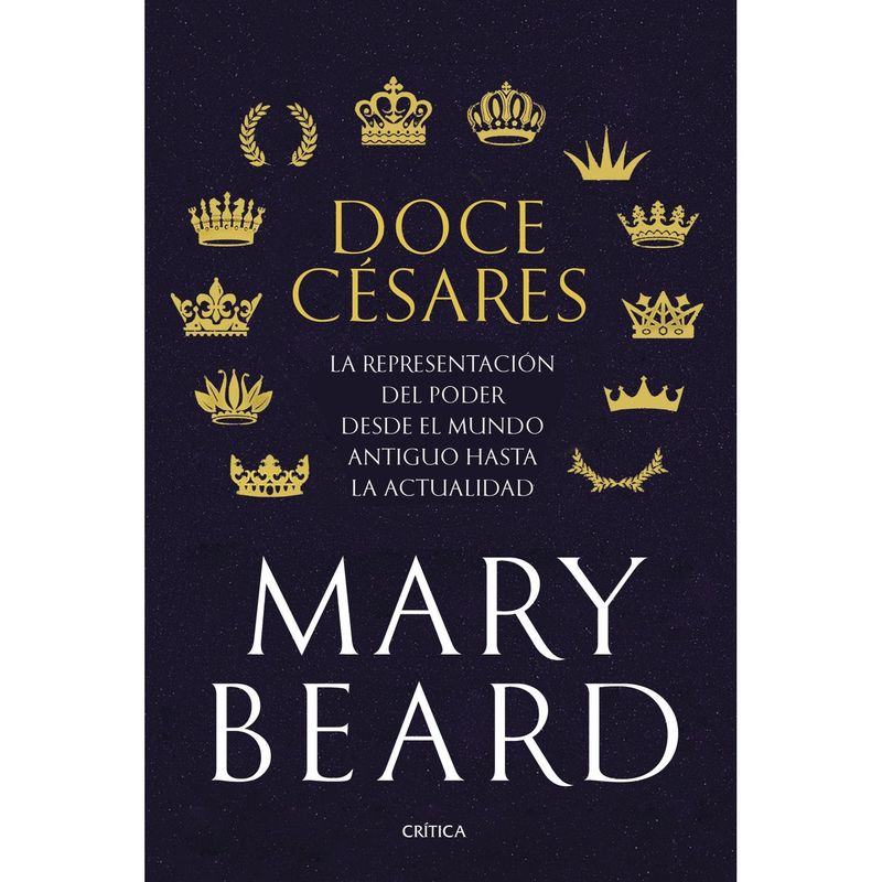 CRITICA - Doce Césares - Autor(a):  Mary Beard