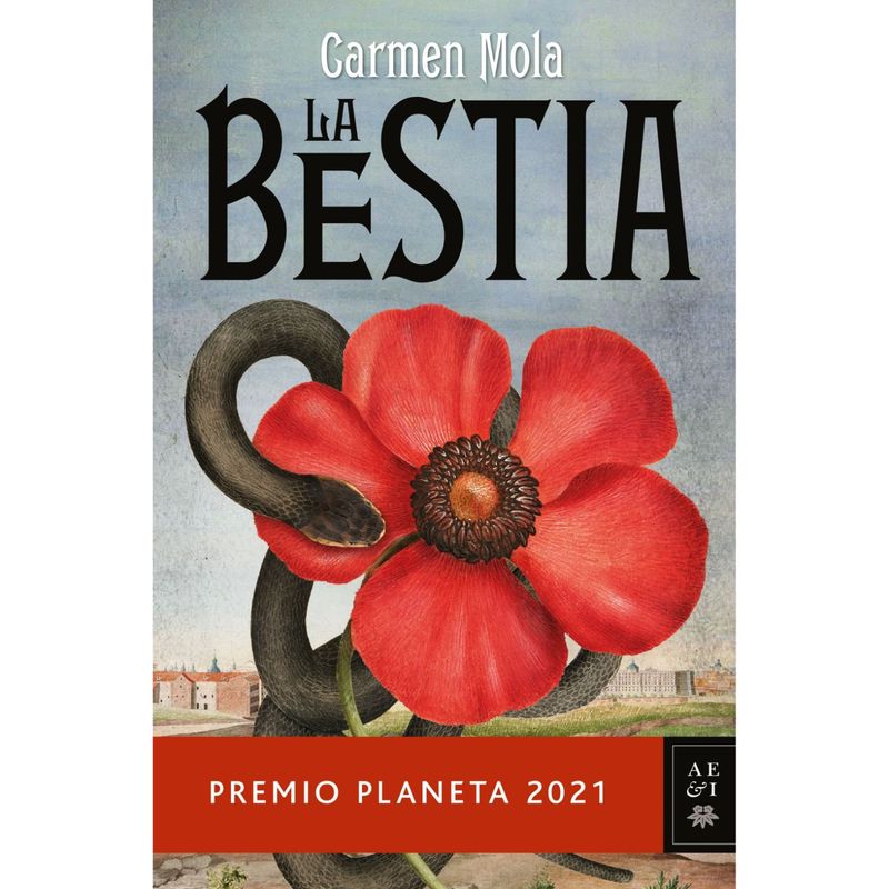 EDITORIAL PLANETA - La Bestia - Autor(a):  Carmen Mola