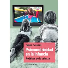 PAIDOS - Psicomotricidad en la infancia