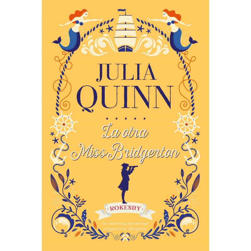 EDICIONES URANO - La Otra Miss Bridgerton (Rokesby 3)