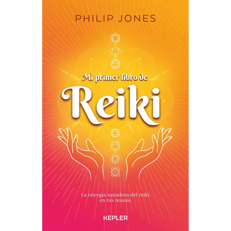 EDICIONES URANO - Mi Primer Libro De Reiki