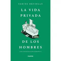 PAIDOS - La Vida Privada De Los Hombres