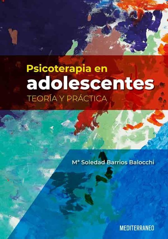 Libro Psicoterapia En Adolescentes. Teoria Y Practica