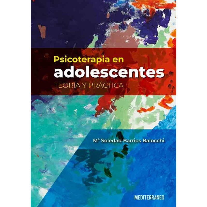 EDITORIAL MEDITERRANEO - Libro Psicoterapia En Adolescentes. Teoria Y Practica