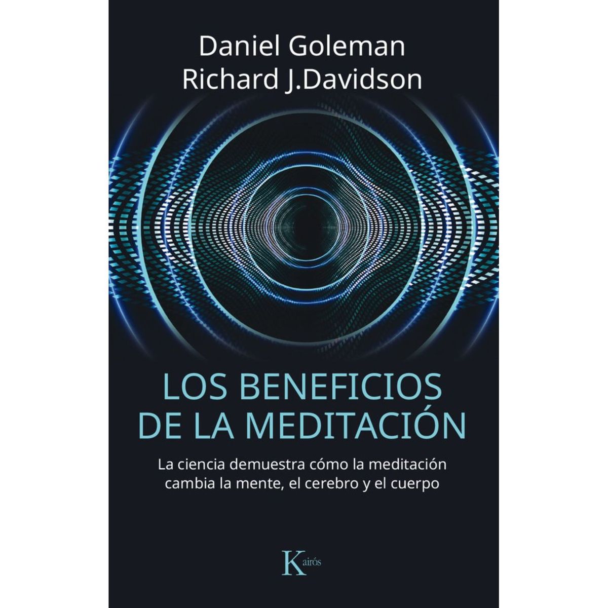 KAIROS - Beneficios De La Meditación, L