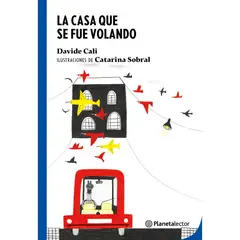 Planetalector - La Casa Que Se Fue Volando