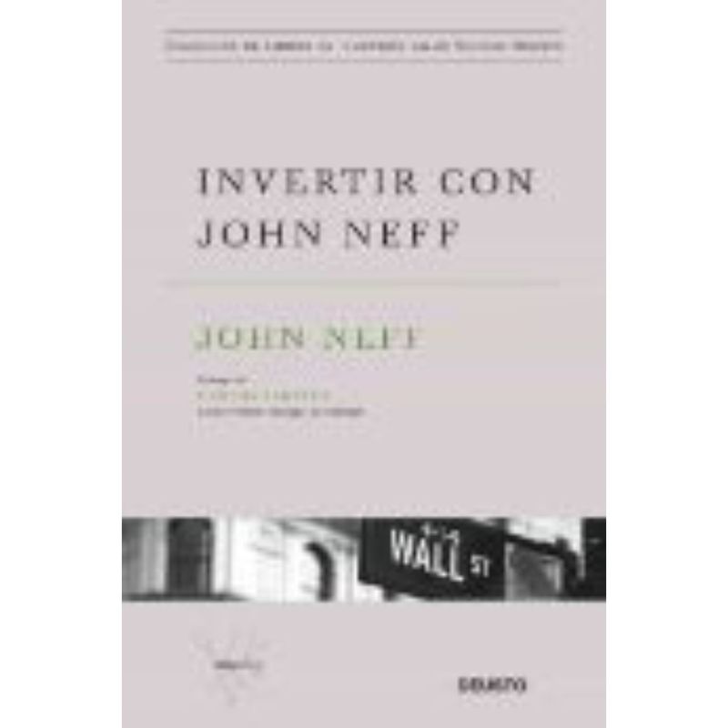 Deusto - Invertir Con John Neff