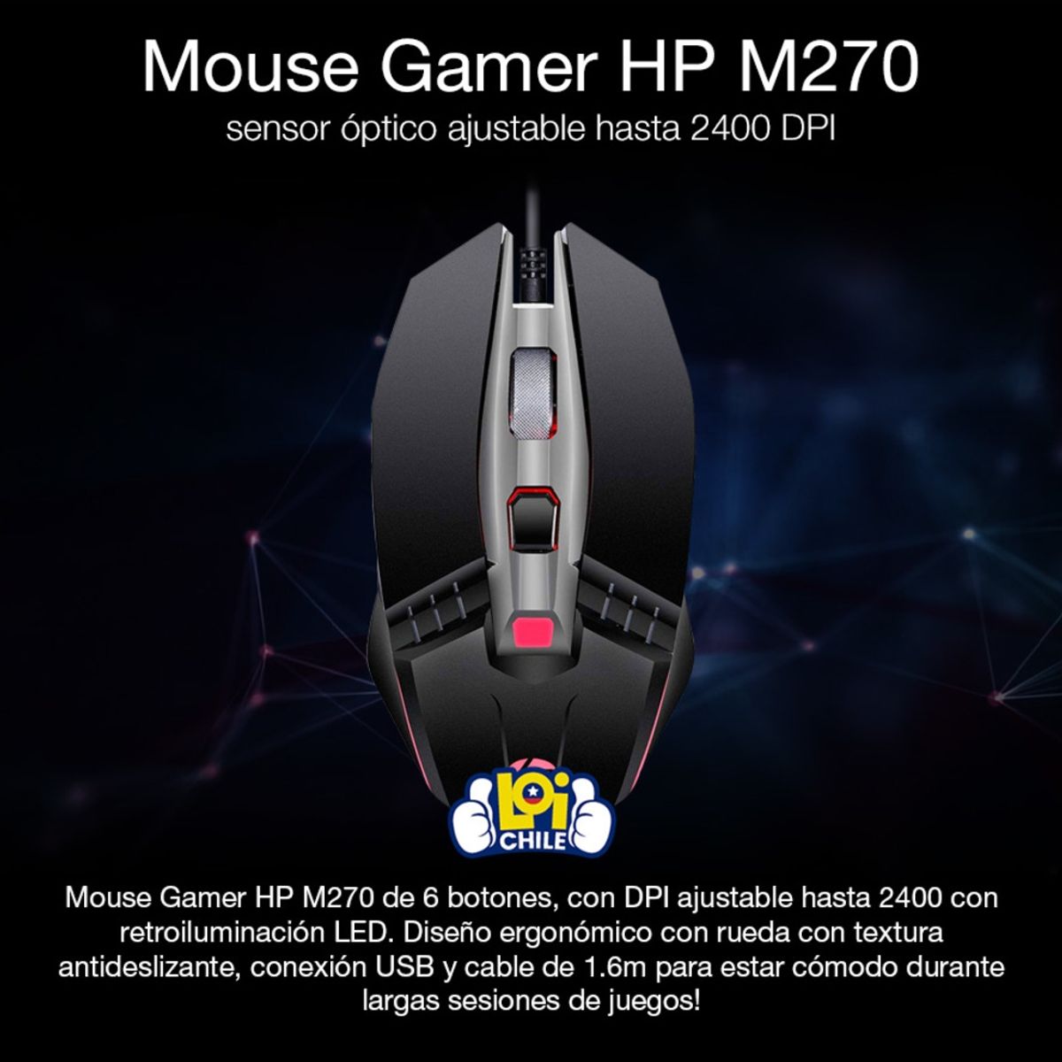 HP - Mouse Gamer HP M270 DPI Ajustable 6 Botones Retroiluminado HP