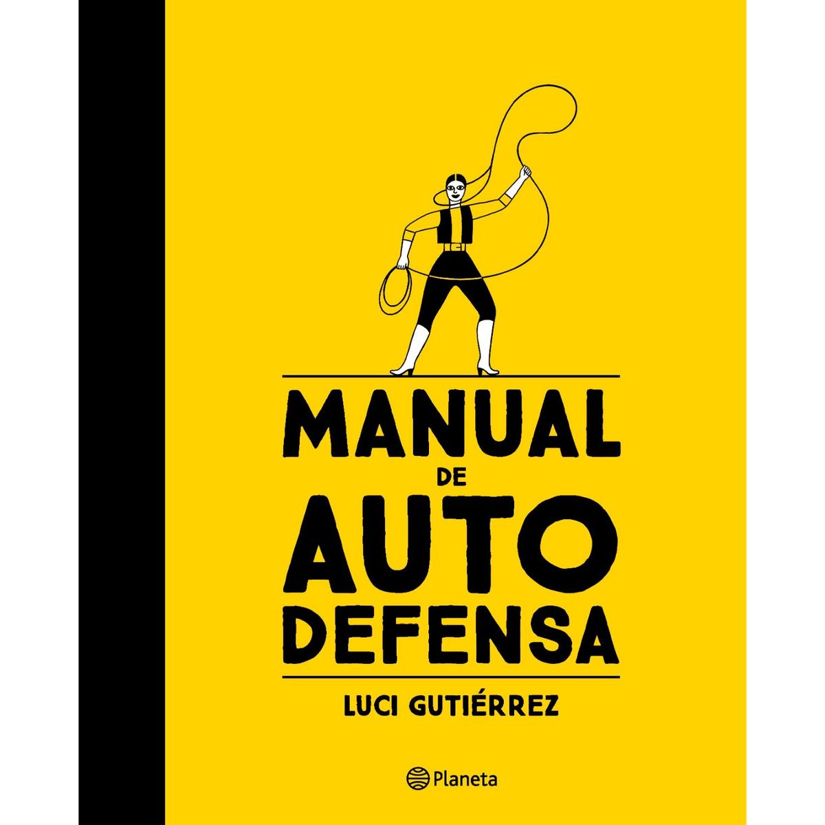 EDITORIAL PLANETA - Manual de autodefensa