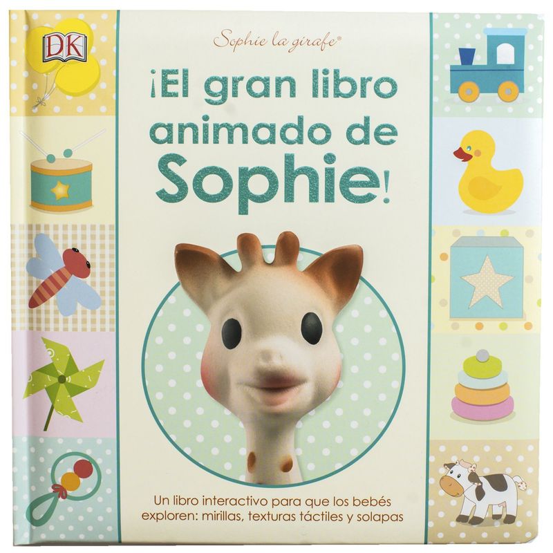EDITORIAL DK - Dk El Gran Libro Animado De Sophie La Girafe