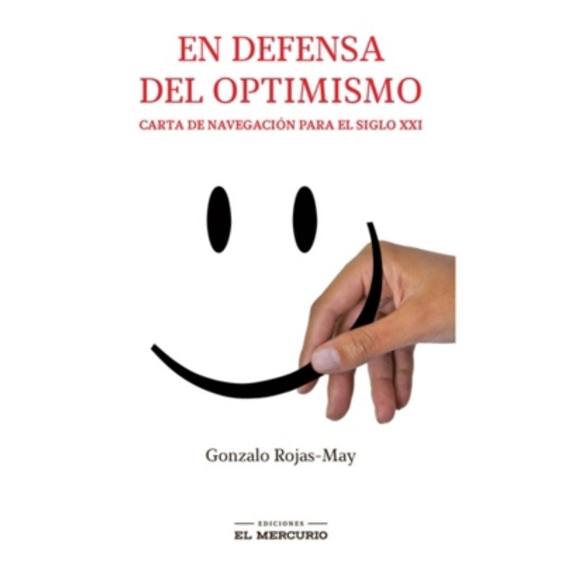 EL MERCURIO - En Defensa Del Optimismo