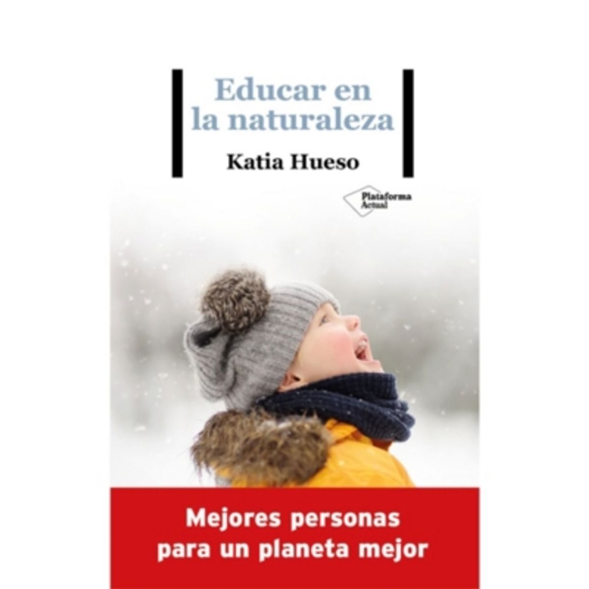 Plataforma Editorial - Educar En La Naturaleza