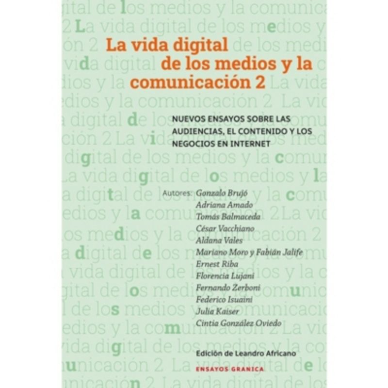 GRANICA - La Vida Digital de los Medios y la Comunicación 2