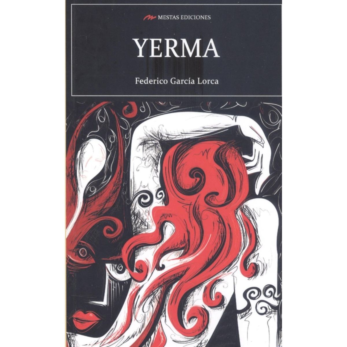 MESTAS EDICIONES - Yerma - Autor(a):  Federico Garcia Lorca