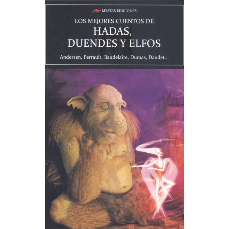 MESTAS EDICIONES - Los Mejores Cuentos De Duendes, Hadas Y Elfos