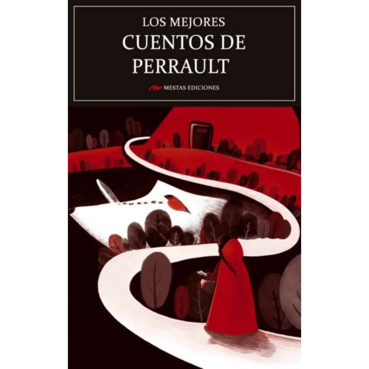 MESTAS EDICIONES - Los Mejores Cuentos De Charles Perrault