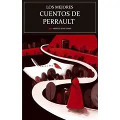 MESTAS EDICIONES - Los Mejores Cuentos De Charles Perrault
