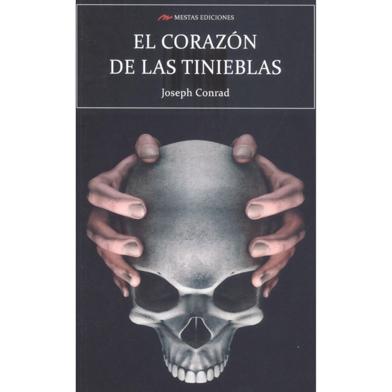 MESTAS EDICIONES - El Corazón De Las Tinieblas