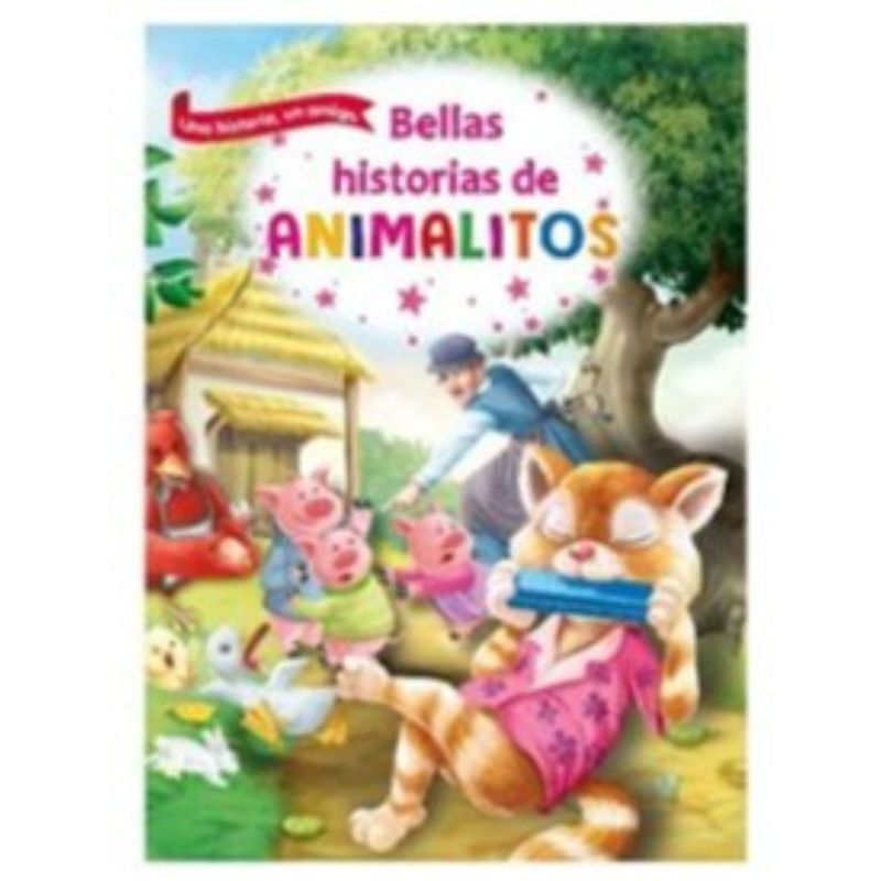 MESTAS EDICIONES - Bellas Historias De Animalitos