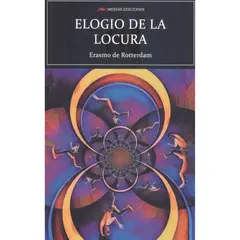 MESTAS EDICIONES - Elogio De La Locura - Autor(a): Erasmo Rotterdam