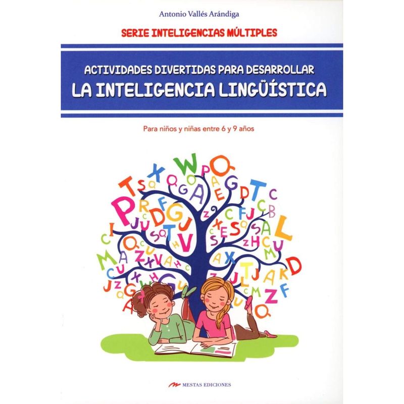 MESTAS EDICIONES - Actividades Desarrollar La Inteligencia Ling. 6-9 Años