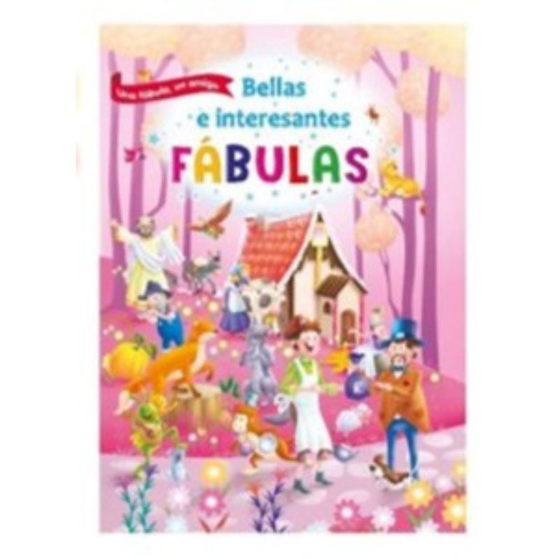 MESTAS EDICIONES - Bellas E Interesantes Fábulas