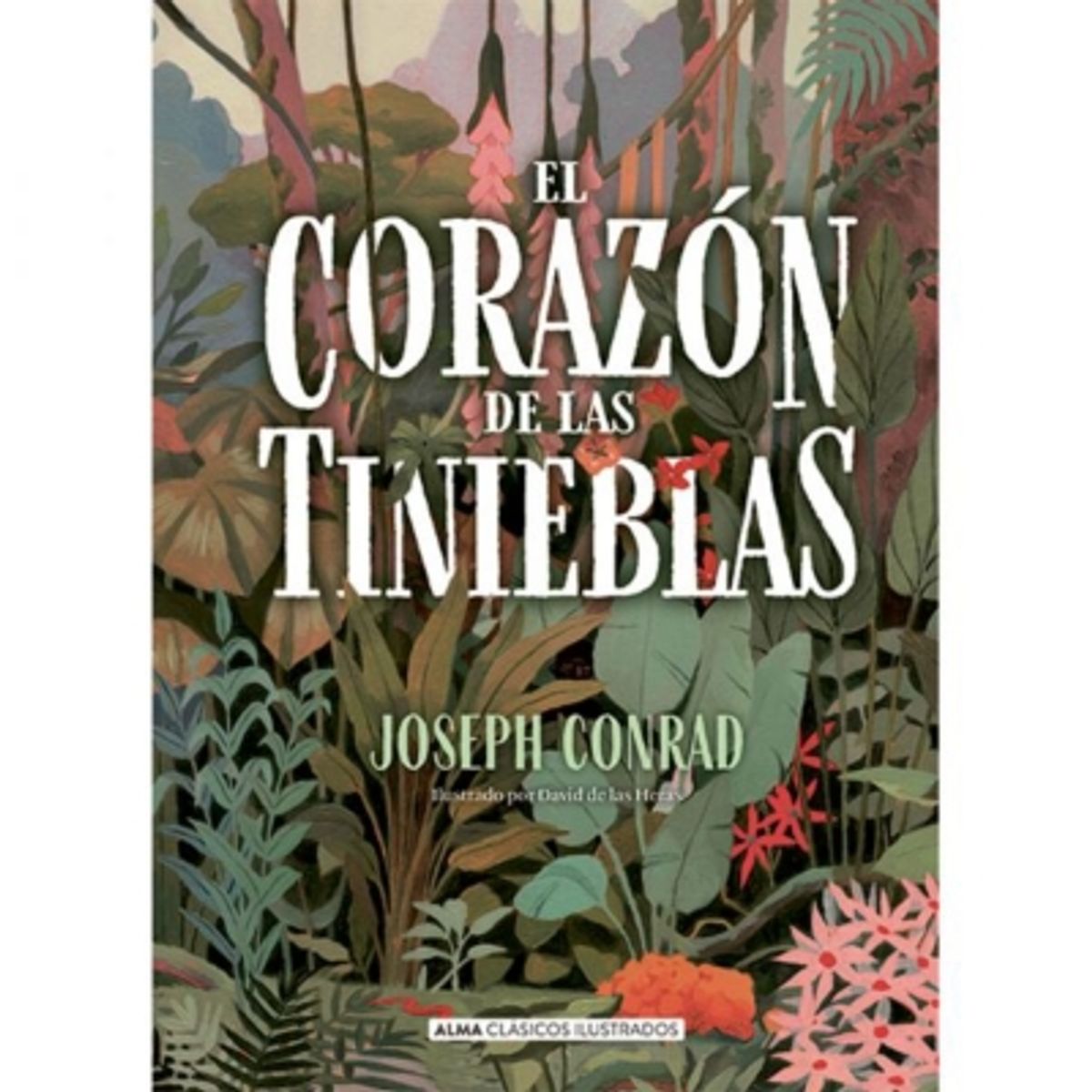 ALMA - El Corazón De Las Tinieblas J. Conrad