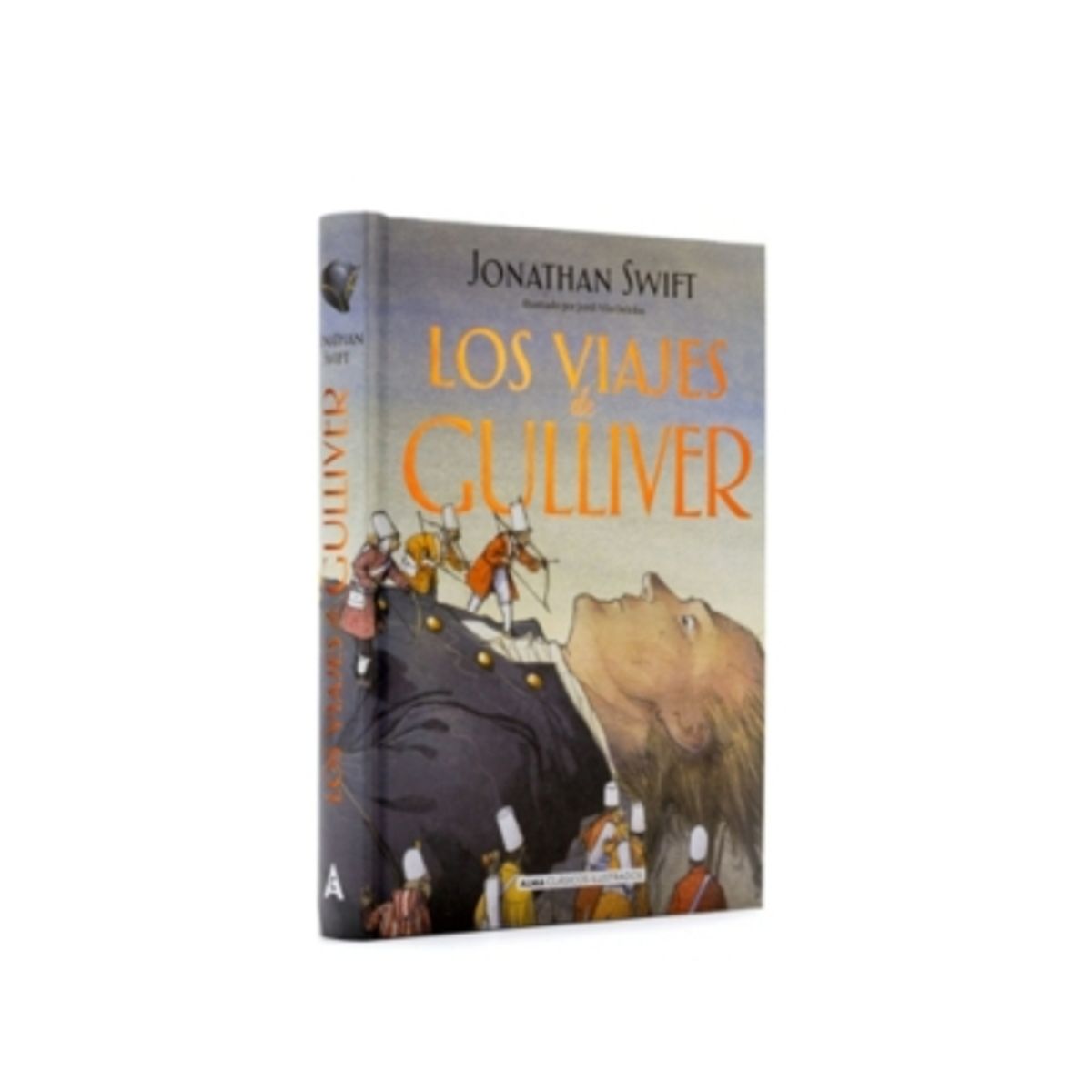 ALMA - Los Viajes De Gulliver J. Swift