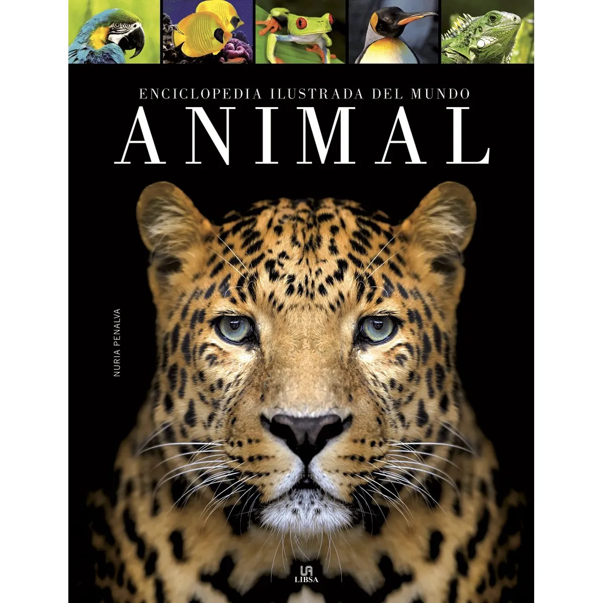 EDITORIAL CONTRAPUNTO - Enciclopedia Ilustrada Del Mundo Animal