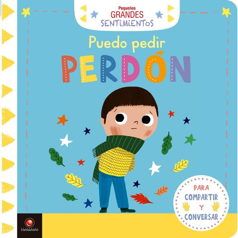 EDITORIAL CONTRAPUNTO - Libro Pequeños Grandes Sentimientos - Puedo Pedir Perdon