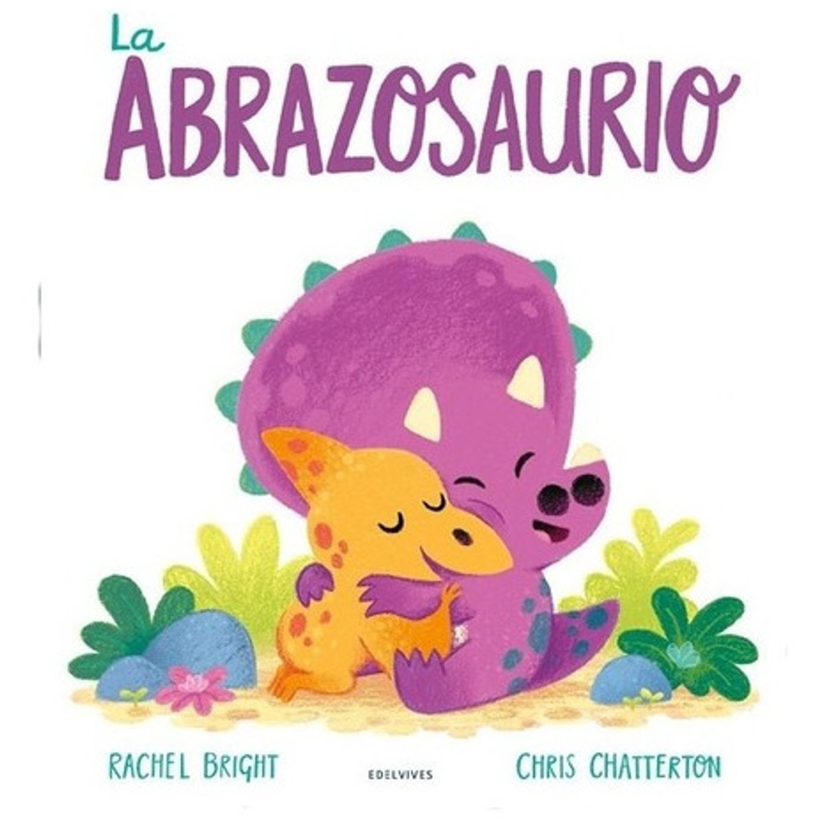 EDELVIVES - La Abrazosaurio de Editorial Edelvives