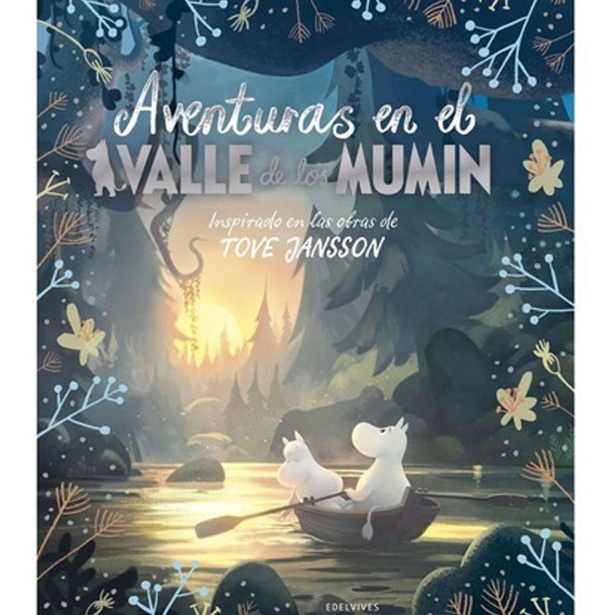 EDELVIVES - Aventuras En El Valle De Los Mumin