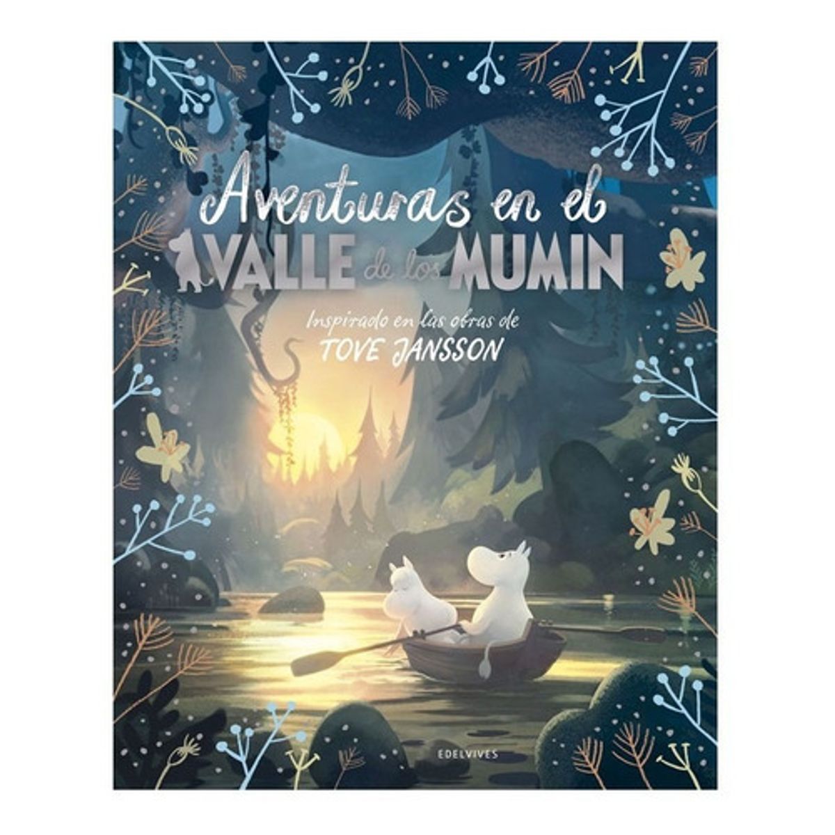 EDELVIVES - Aventuras En El Valle De Los Mumin