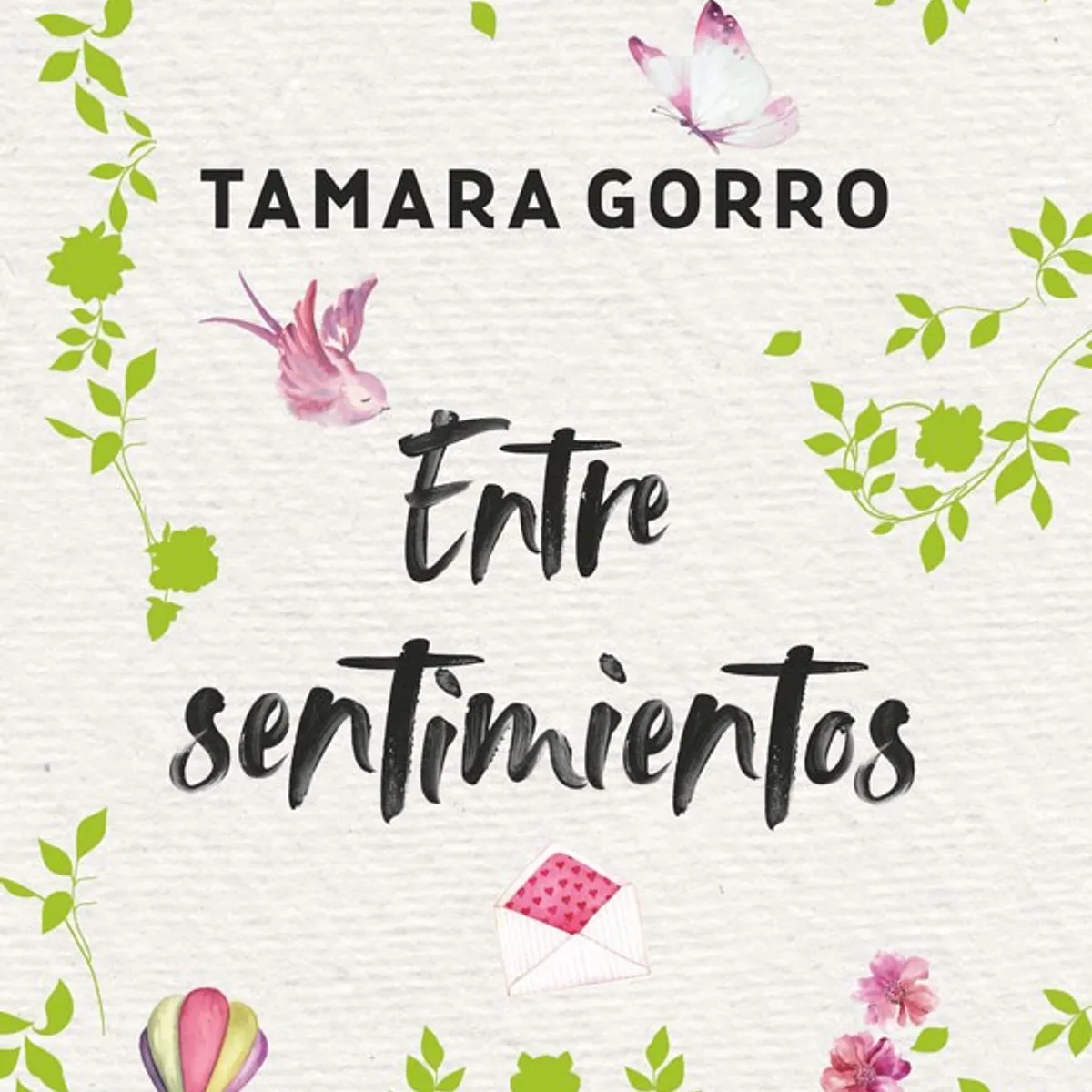 HARPERCOLLINS - Entre Sentimientos de Editorial Harper Collins