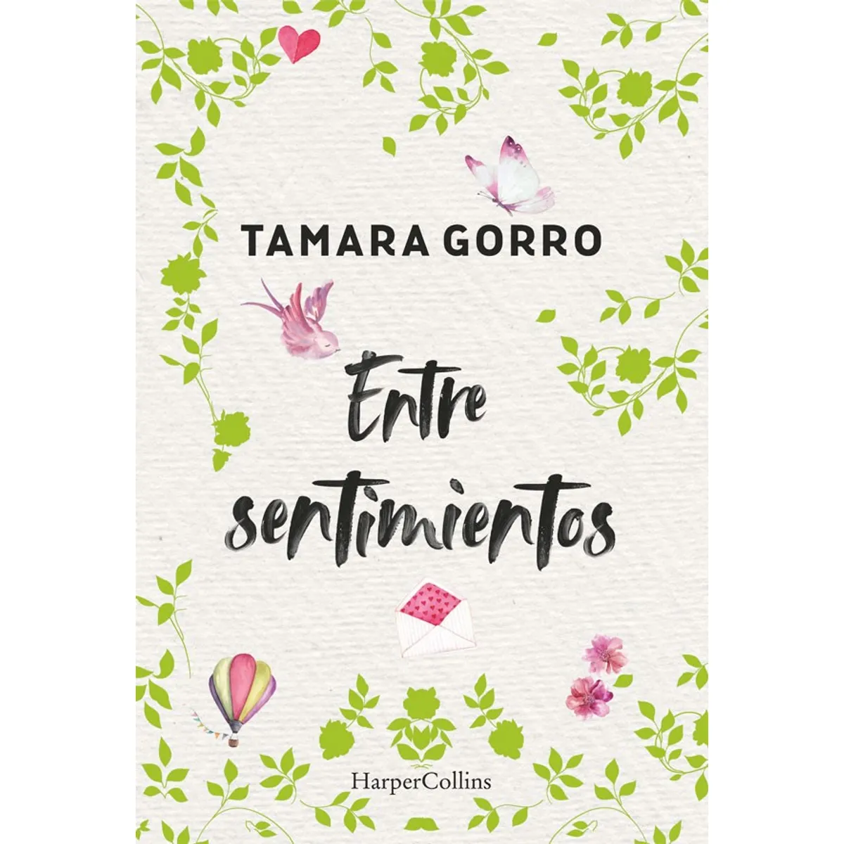 HARPERCOLLINS - Entre Sentimientos de Editorial Harper Collins