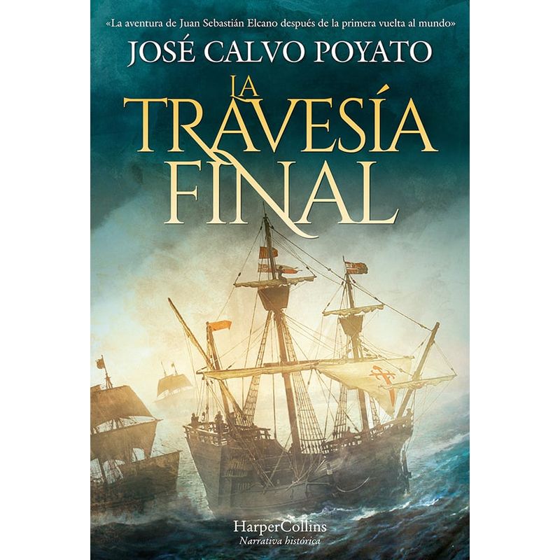 HARPERCOLLINS - Libro Travesia Final, La