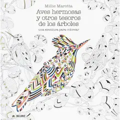 BLUME - Libro Aves Hermosas Y Otros Tesoros De Los Arboles