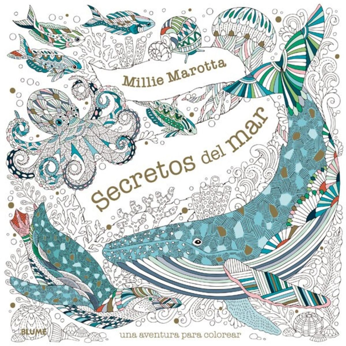 BLUME - Secretos Del Mar de Editorial Blume