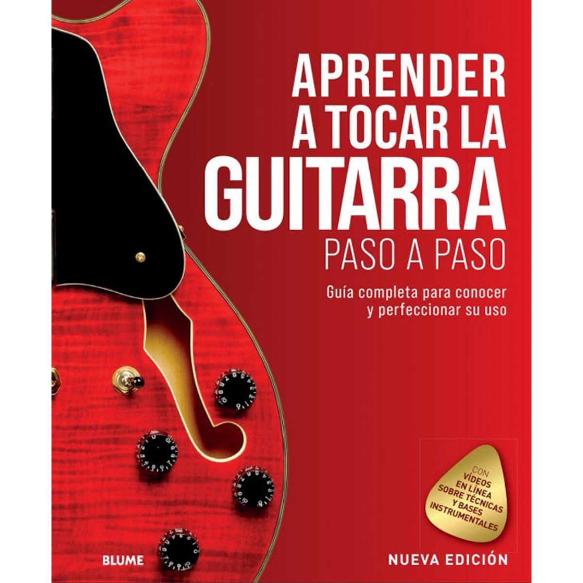 BLUME - Aprender A Tocar La Guitarra Paso A Paso (2021)