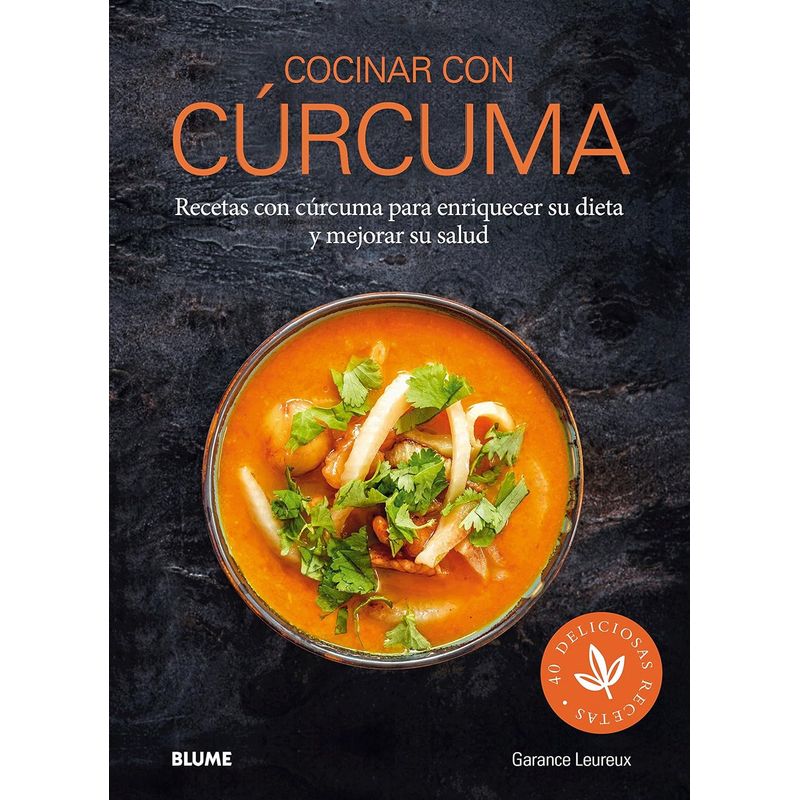 BLUME - Cocinar Con Curcuma