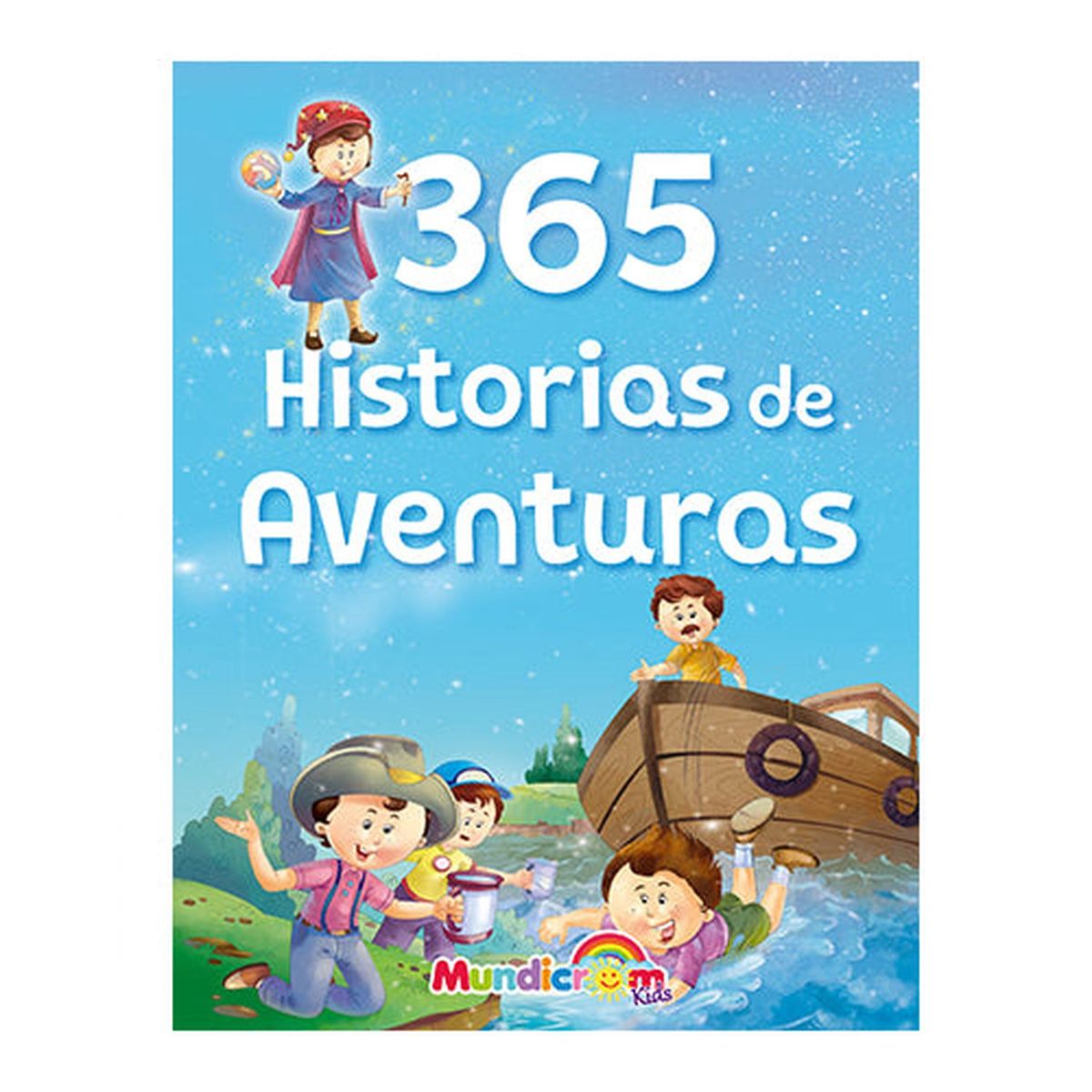 MUNDICROM - 365 HISTORIAS DE AVENTURA