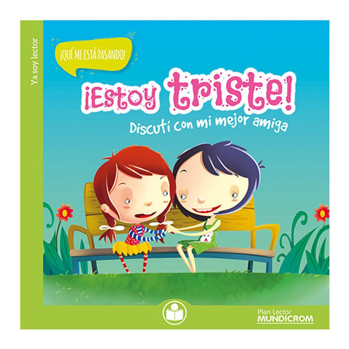 MUNDICROM - ¡ESTOY TRISTE!