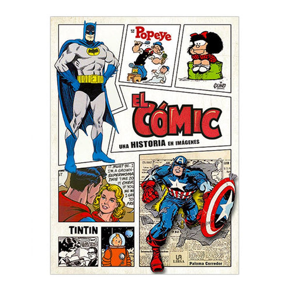 LIBSA - EL COMIC, UNA HISTORIA EN IMAGENES