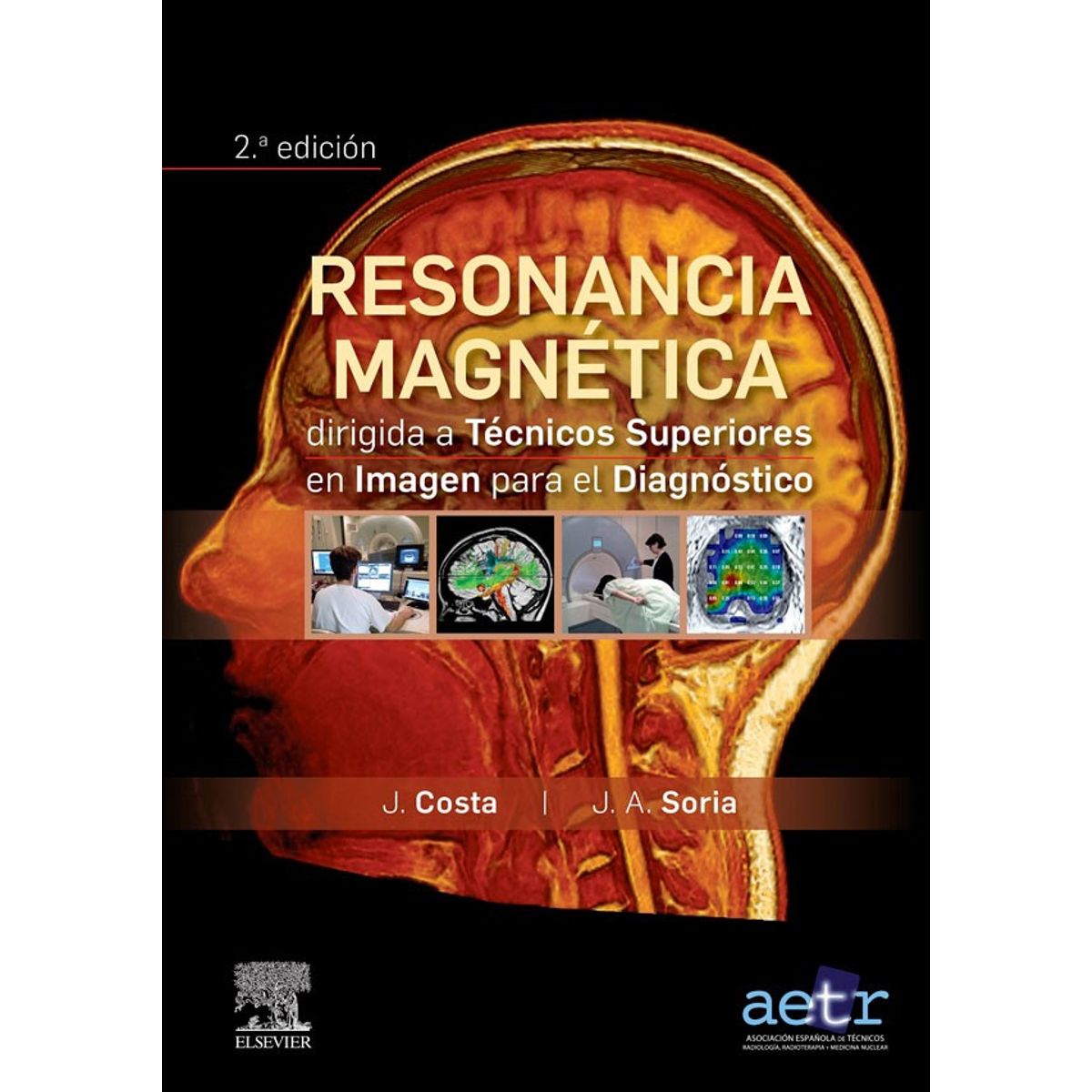 EDITORIAL MEDITERRANEO - Libro Resonancia Magnética Para Técnicos Superior