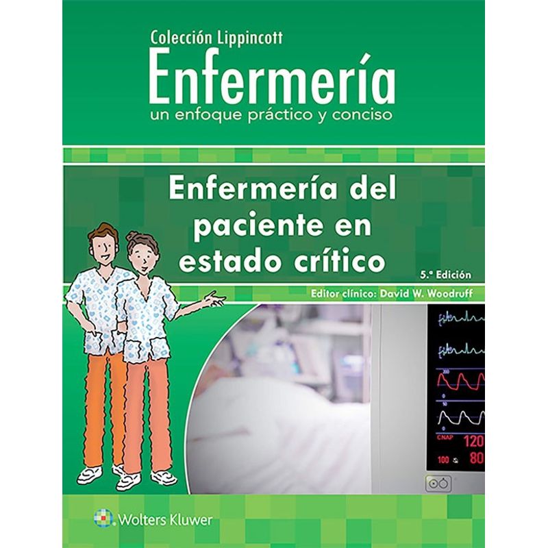 EDITORIAL MEDITERRANEO - Libro Enfermeria Del Paciente En Estado Critico 5e