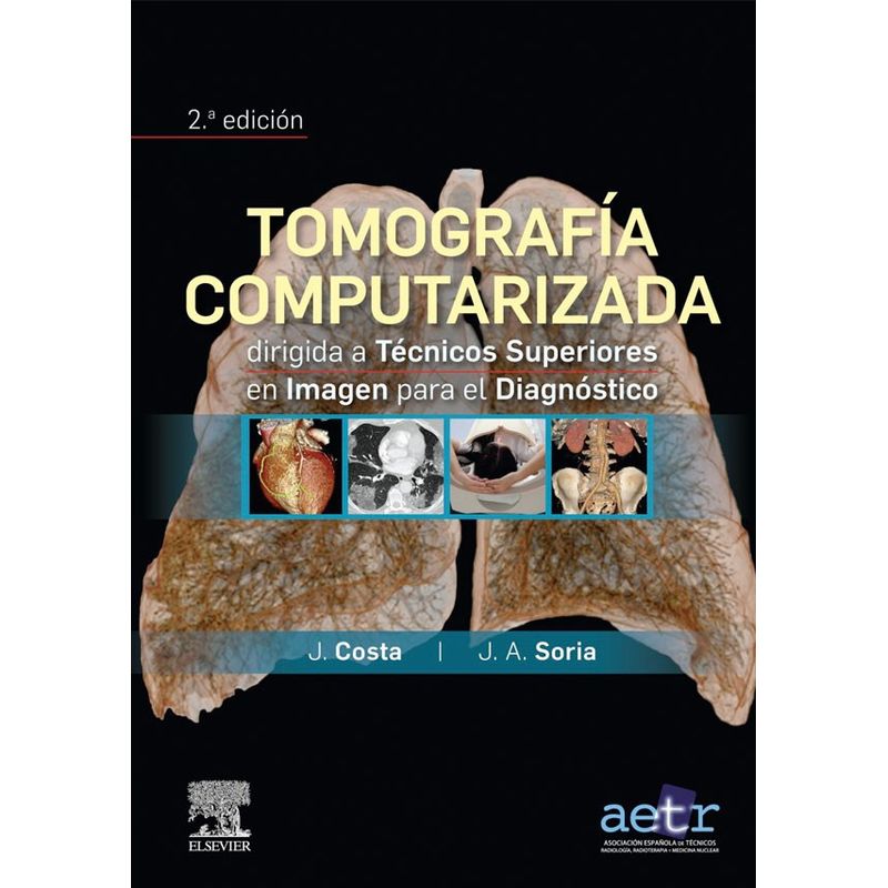 EDITORIAL MEDITERRANEO - Libro Tomografia Computarizada Para Tecnicos Super