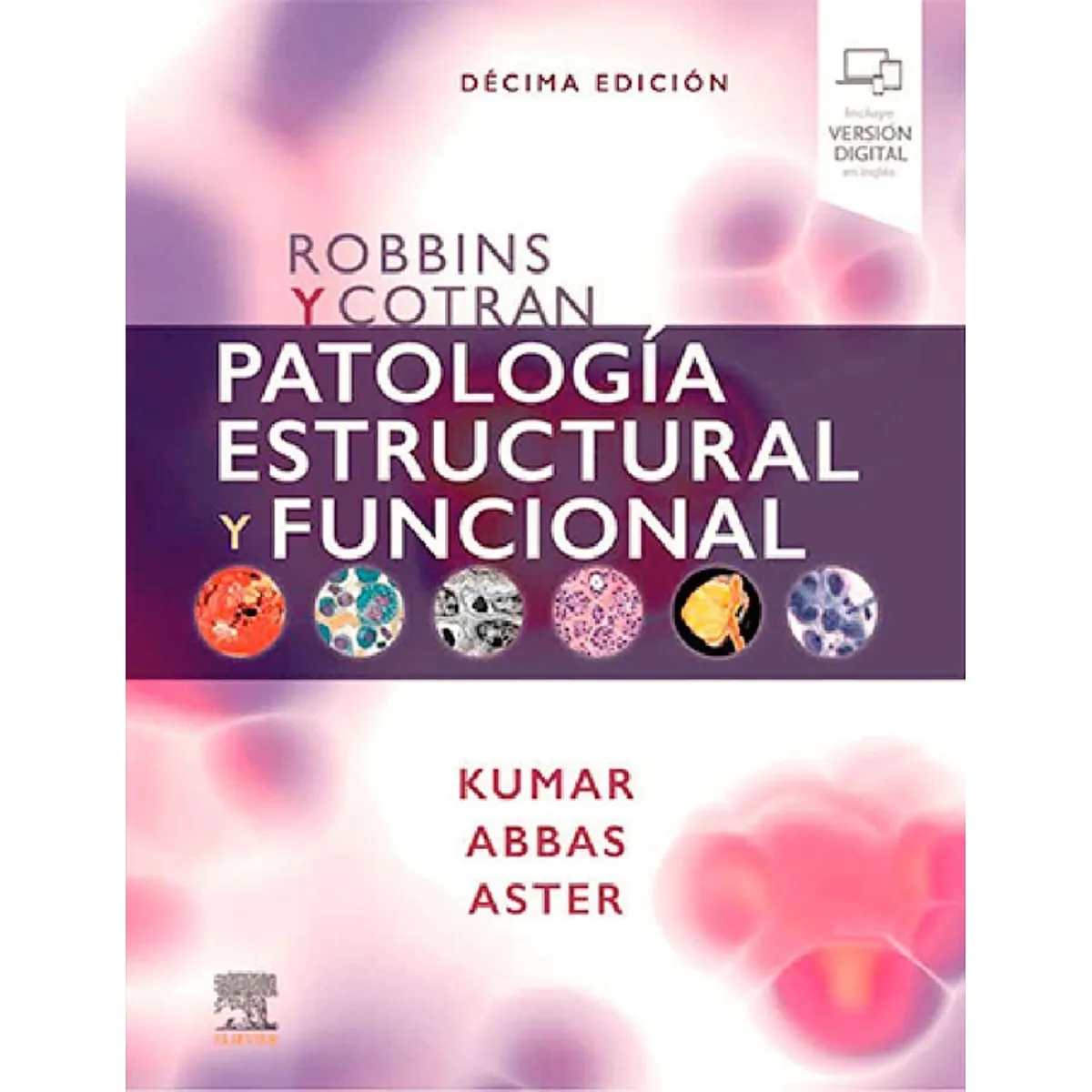 EDITORIAL MEDITERRANEO - Libro Robbins Y Cotran. Patologia Estructural Y Fu