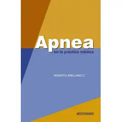 EDITORIAL MEDITERRANEO - Libro Apnea En La Practica Medica