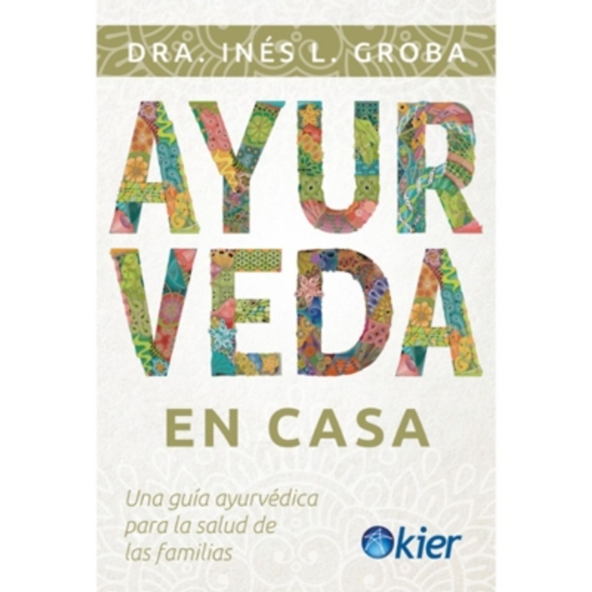 KIER - Ayurveda en Casa
