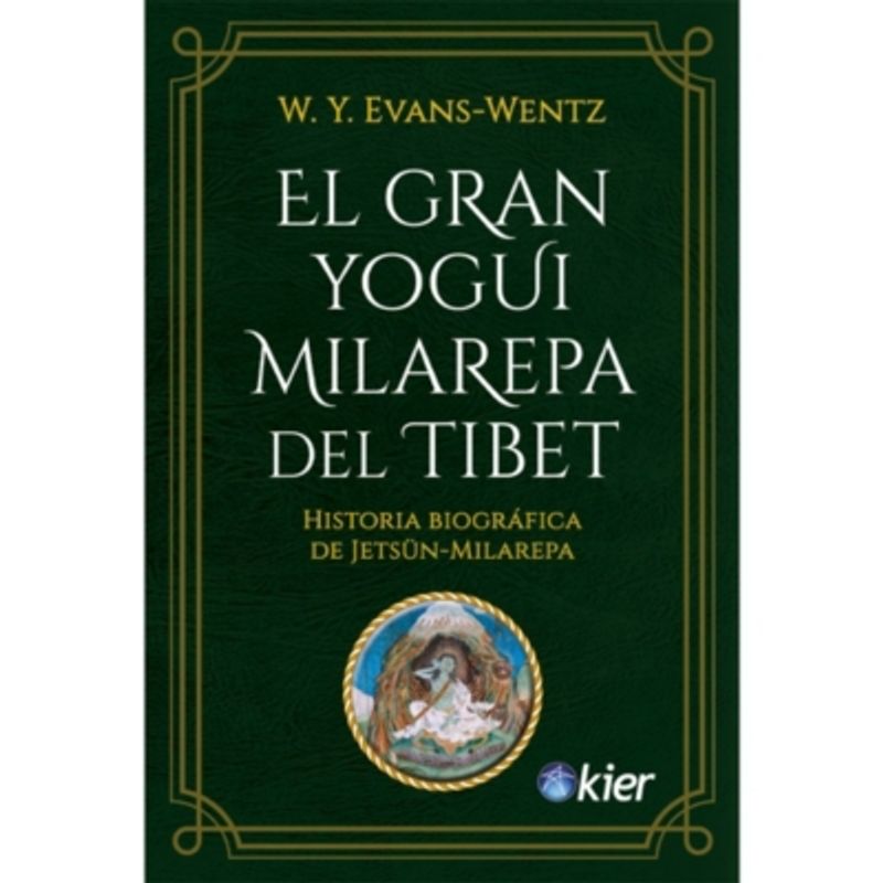 KIER - El Gran Yogui Milarepa del Tibet